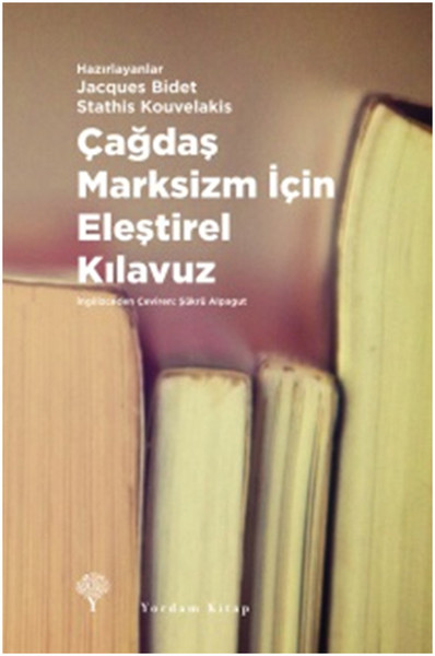 Çağdaş Marksizm İçin Eleştirel Kılavuz (Ciltli)
