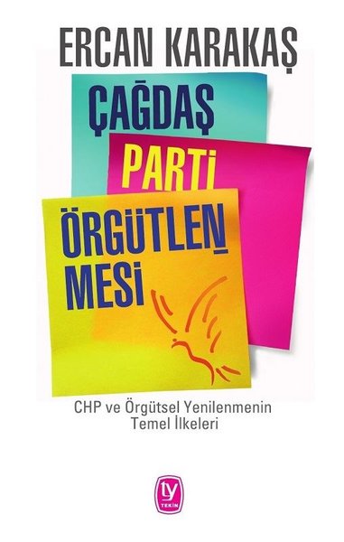 Çağdaş Parti Örgütlenmesi Ercan Karakaş