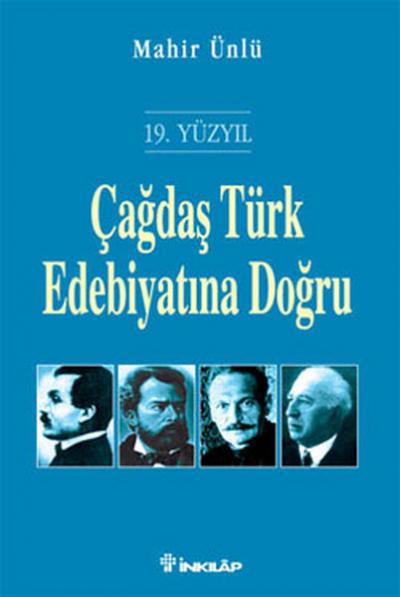 Çağdaş Türk Edebiyatına Doğru %29 indirimli Mahir Ünlü