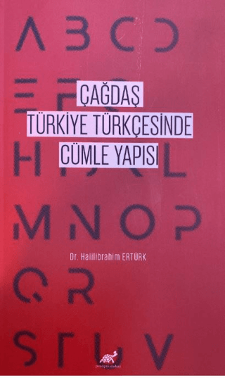 Çağdaş Türkiye Türkçesinde Cümle Yapısı