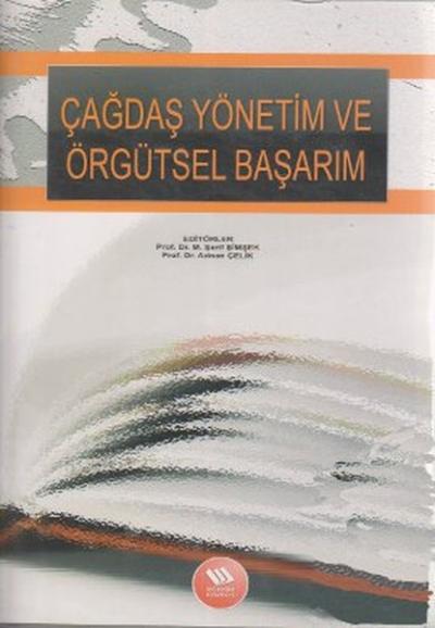 Çağdaş Yönetim ve Örgütsel Başarım %12 indirimli Komisyon