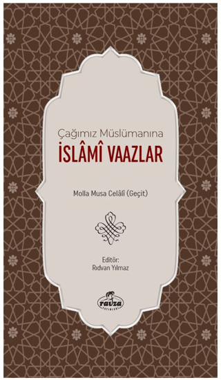 Çağımız Müslümanına İslami Vaazlar (Ciltli)