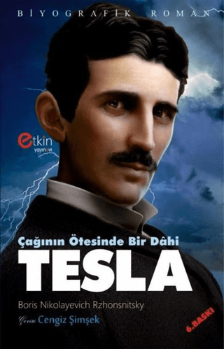 Çağının Ötesinde Bir Dahi - Tesla