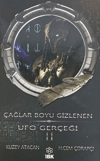 Çağlar Boyu Gizlenen Ufo Gerçeği 2