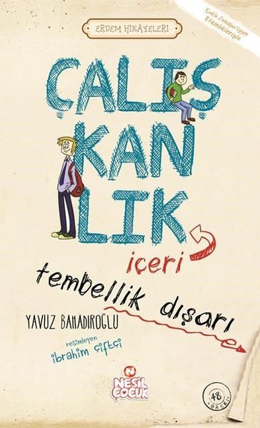 Çalışkanlık İçeri,Tembellik Dışarı %34 indirimli Yavuz Bahadıroğlu