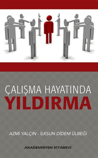 Çalışma Hayatında Yıldırma