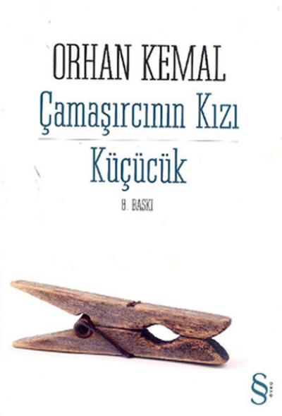 Çamaşırcının Kızı - Küçücük %30 indirimli Orhan Kemal
