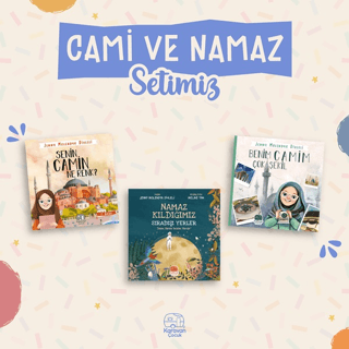 Camilerimiz ve Namaz Seti - 3 Kitap