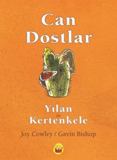 Yılan ile Kertenkele - Can Dostlar Joy Cowley