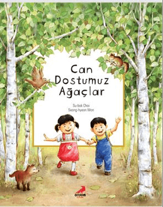 Can Dostumuz Ağaçlar