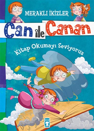 Can İle Canan - Kitap Okumayı Seviyoruz