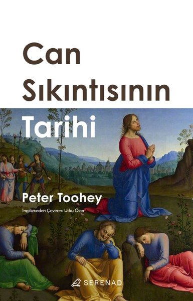 Can Sıkıntısının Tarihi