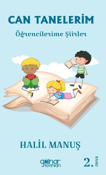 Can Tanelerim - Öğrencilerime Şiirler