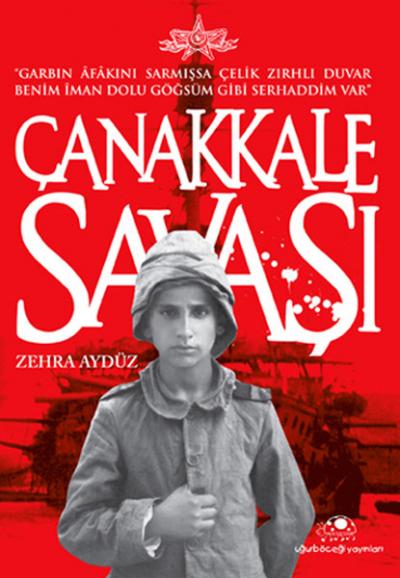 Çanakkale Savaşı Zehra Aydüz