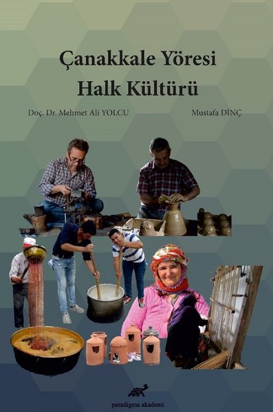 Çanakkale Yöresi Halk Kültürü Mehmet Ali Yolcu