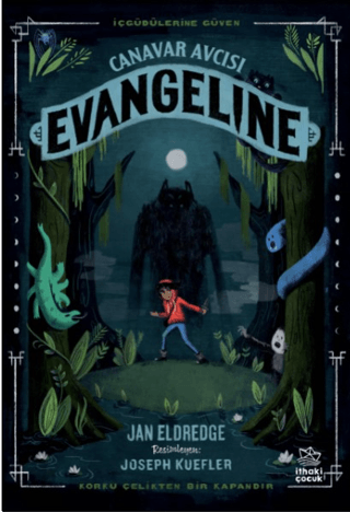 Canavar Avcısı Evangeline