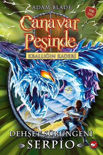 Canavar Peşinde 65 - Krallığın Kaderi - Dehşet Serüveni - Serpio Adam 