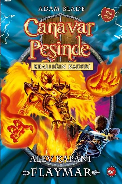 Canavar Peşinde 64 - Krallığın Kaderi Adam Blade