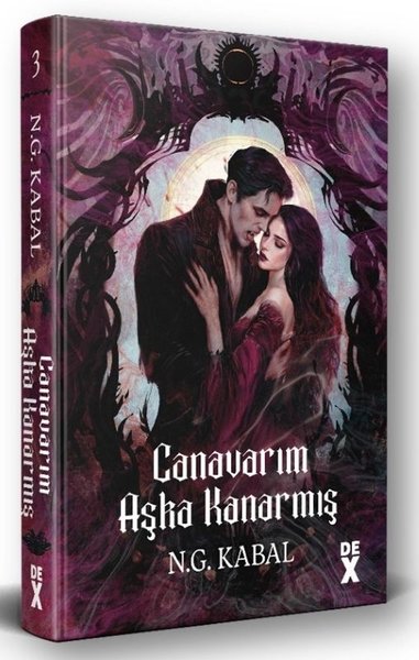Canavarım Aşka Kanarmış - Canavarların da Kalbi Varmış 3 (Ciltli)