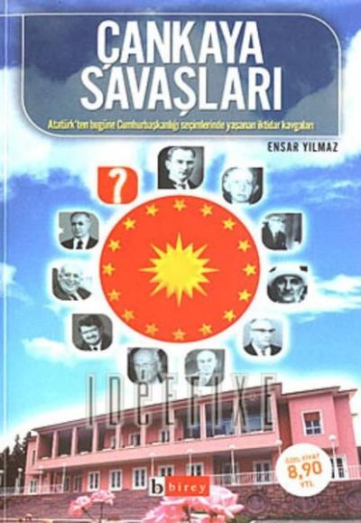 Çankaya Savaşları Ensar Yılmaz