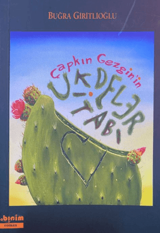 Çapkın Gezgin'in Ukdeler Kitabı