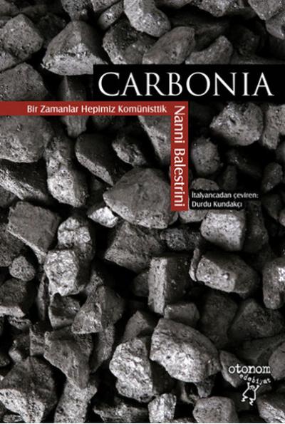 Carbonia %26 indirimli Nanni Balestrini