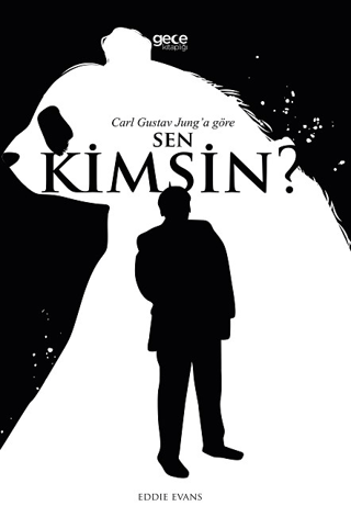 Carl Gustav Jung’a Göre Sen Kimsin?