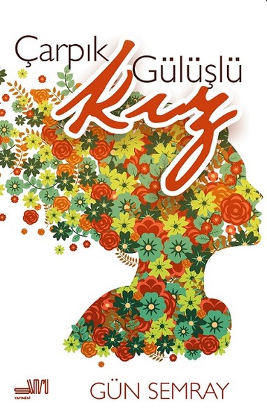 Çarpık Gülüşlü Kız