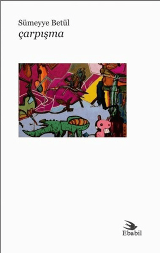 Çarpışma ( Şiir )