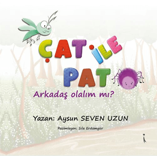 Çat İle Pat - Arkadaş Olalım Mı?