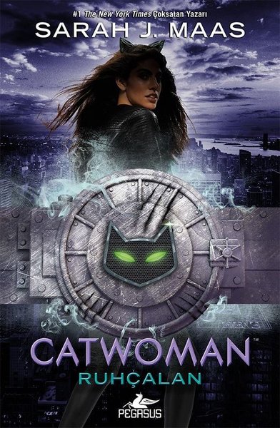 Catwoman - Ruhçalan Sarah J. Maas