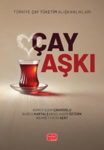 Çay Aşkı - Türkiye Çay Tüketim Alışkanlıkları