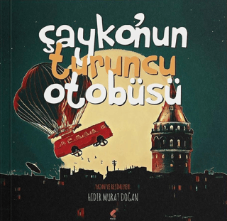 Çayko'nun Turuncu Otobüsü