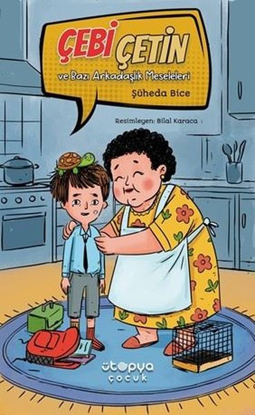 Çebi Çetin ve Bazı Arkadaşlık Meseleleri Şüheda Bice