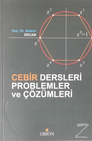 Cebir Dersleri Problemler ve Çözümleri