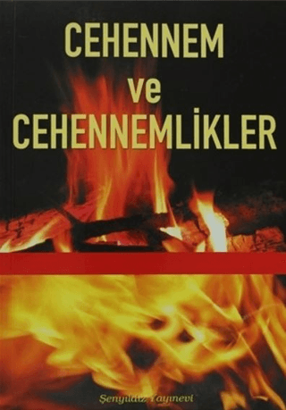 Cehennem ve Cehennemlikler