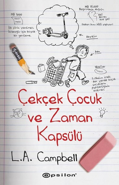 Çekçek Çocuk ve Zaman Kapsülü (Ciltli)