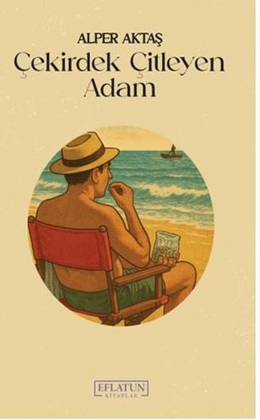 Çekirdek Çitleyen Adam Alper Aktaş