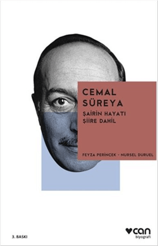 Cemal Süreya: Şairin Hayatı Şiire Dahil