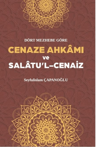 Cenaze Ahkamı ve Salatul Cenaiz (Ciltli)