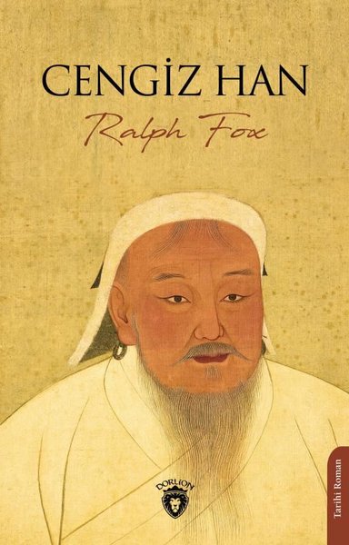 Cengiz Han Ralph Fox