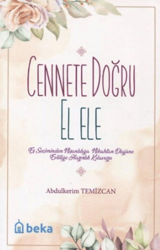 Cennete Doğru El Ele