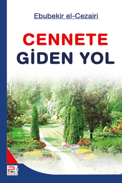 Cennete Giden Yol Ebubekir El-Cezairi