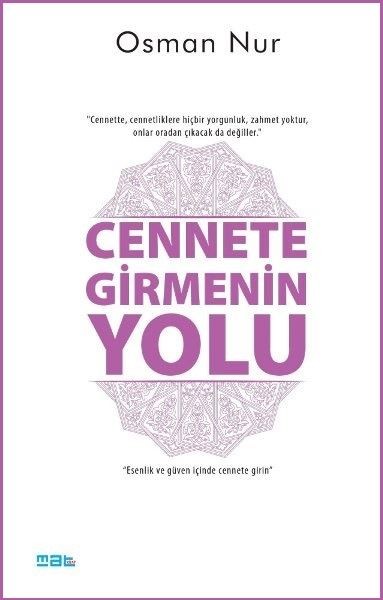 Cennete Girmenin Yolu
