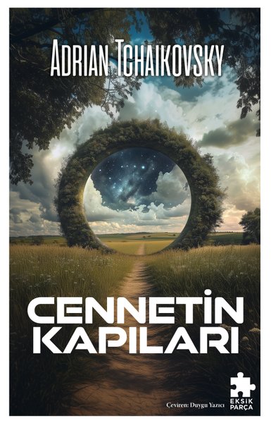 Cennetin Kapıları Adrian Tchaikovsky