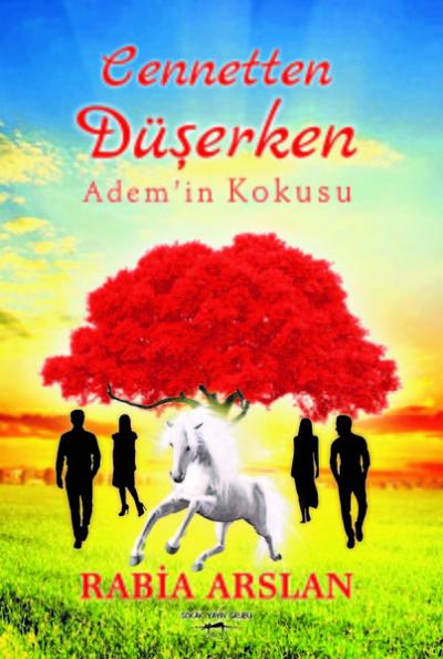 Cennetten Düşerken Ademin Kokusu
