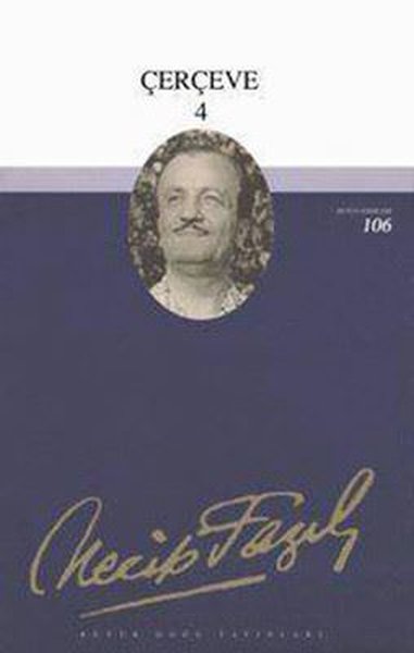 Çerçeve-4 Necip Fazıl Kısakürek