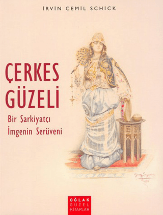 Çerkes Güzeli %26 indirimli İrvin Cemil Schick