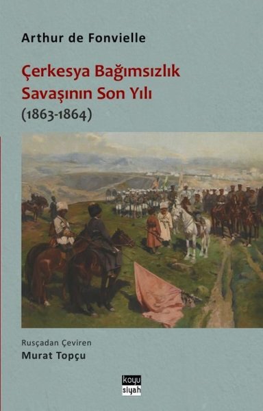 Çerkesya Bağımsızlık Savaşının Son Yılı (1863 - 1864)