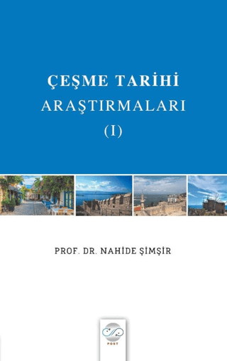 Çeşme Tarihi Araştırmaları - I